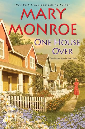 One House Over (The Neighbors Series)