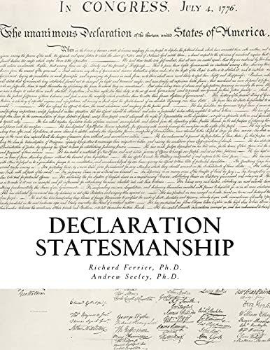 Declaration Statesmanship: A Course in American Government