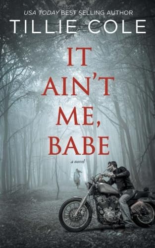 It Ain't Me, Babe (A Hades Hangmen Novel)