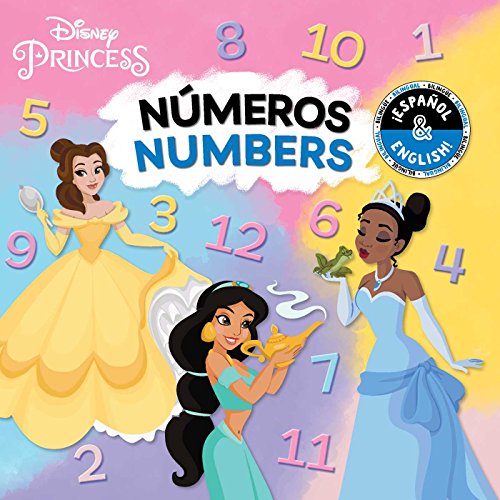 Numbers / Números (English-Spanish) (Disney Princess) (Disney Bilingual)