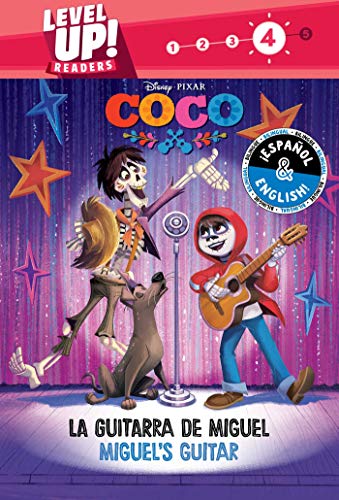Miguel's Guitar / La guitarra de Miguel (English-Spanish) (Disney/Pixar Coco) (Level Up! Readers) (Disney Bilingual)