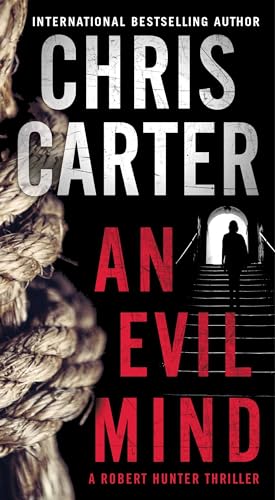 An Evil Mind (A Robert Hunter Thriller)