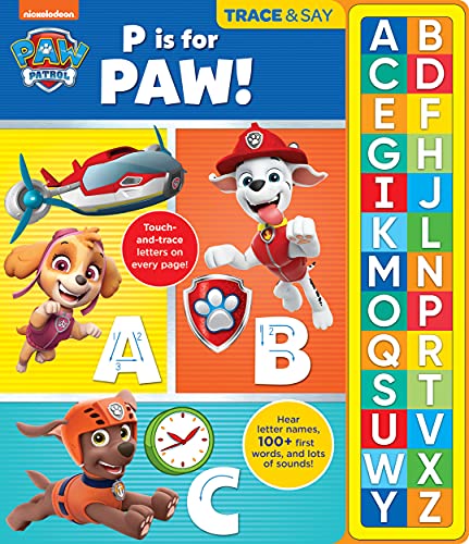 PAW Patrol Chase, Skye, Marshall, and More! - Trace and Say 26-Button Early Learning Sound Book - Alphabet, 100+ First Words, and More! - PI Kids