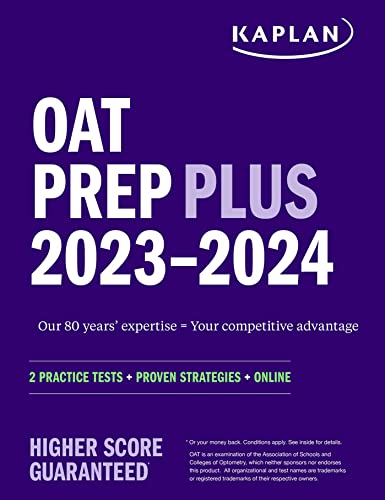 OAT Prep Plus 2023-2024: 2 Practice Tests + Proven Strategies + Online (Kaplan Test Prep)