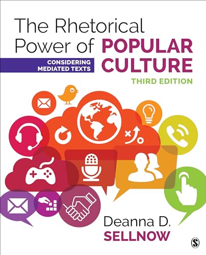 The Rhetorical Power of Popular Culture: Considering Mediated Texts