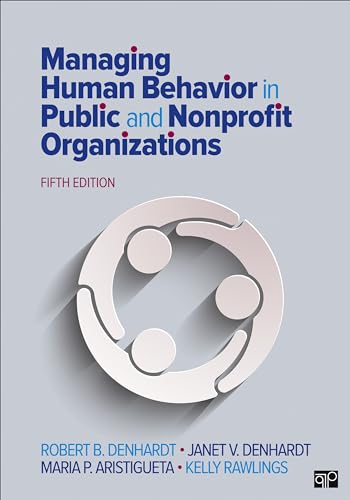 Cover of Managing Human Behavior in Public and Nonprofit Organizations by Denhardt, Robert B., Paperback Book