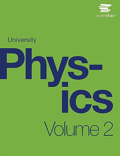 University Physics Volume 2 by OpenStax (paperback version, B&W)