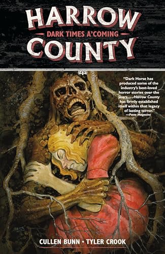 Harrow County Volume 7: Dark Times A'Coming