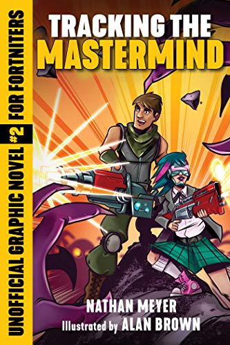 Tracking the Mastermind: Unofficial Graphic Novel #2 for Fortniters (2) (Storm Shield)