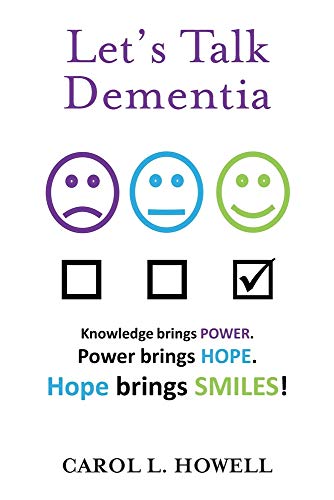 Let's Talk Dementia: A Caregiver's Guide