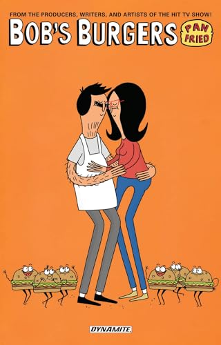 Bob's Burgers: Pan Fried (BOBS BURGERS ONGOING TP)