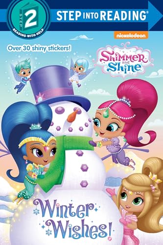Winter Wishes! (Shimmer and Shine) (Step into Reading)