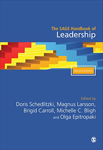 The SAGE Handbook of Leadership (The Sage Handbooks)