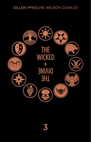 The Wicked + The Divine Deluxe Edition: Year Three