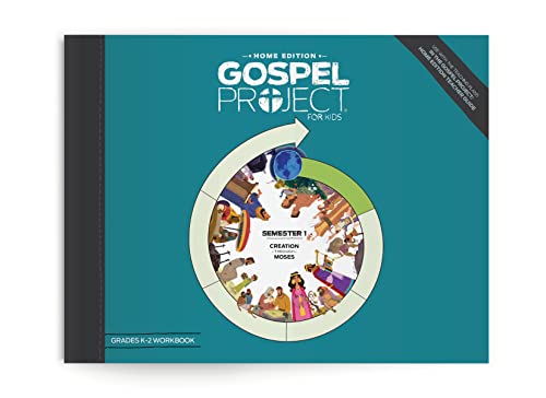 The Gospel Project: Home Edition Grades K-2 Workbook Semester 1