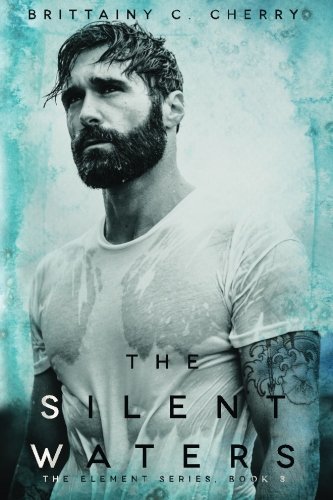 The Silent Waters (THE ELEMENTS SERIES)