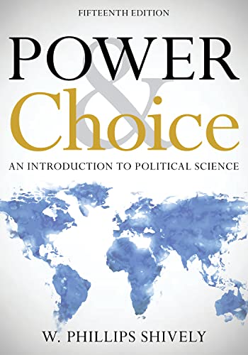 Power and Choice: An Introduction to Political Science