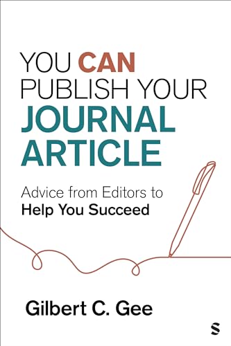 You Can Publish Your Journal Article: Advice From Editors to Help You Succeed