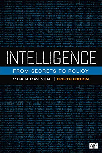 Intelligence: From Secrets to Policy