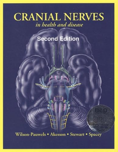 Cranial Nerves In Health And Disease