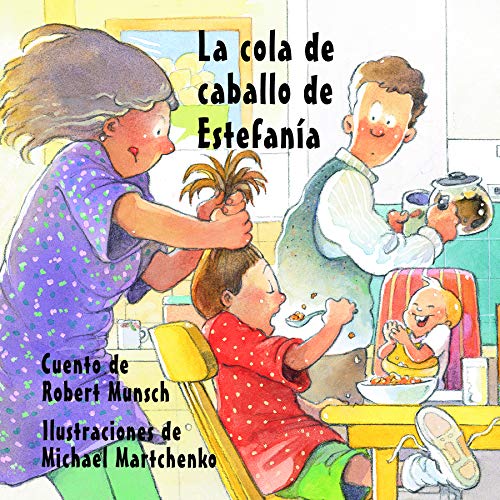 La cola de caballo de Estefanía (Spanish Edition)
