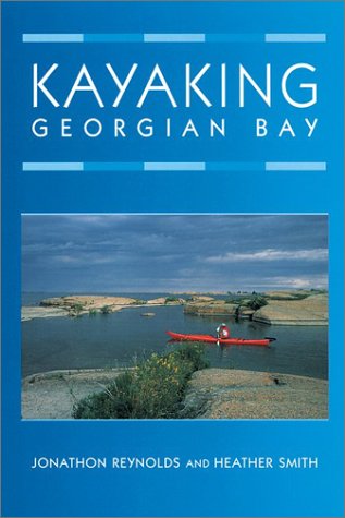 Kayaking Georgian Bay - by Smith, Heather - paperback