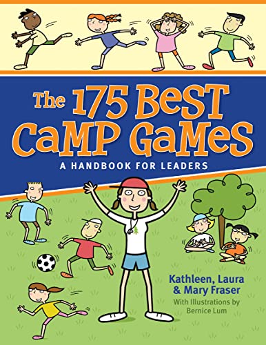 The 175 Best Camp Games: A Handbook for Leaders