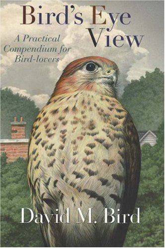 Birds-Eye View: A Practical Compendium for Bird-Lovers