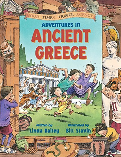 Adventures in Ancient Greece (Good Times Travel Agency)