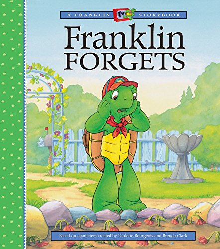Franklin Forgets (A Franklin TV Storybook)