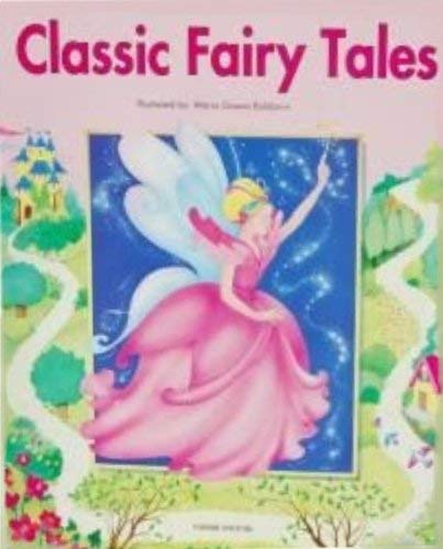 Cover of Classic Fairy Tales by Editori, Fabri, hardcover Book