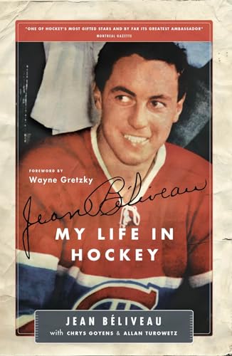 Jean Béliveau: My Life in Hockey