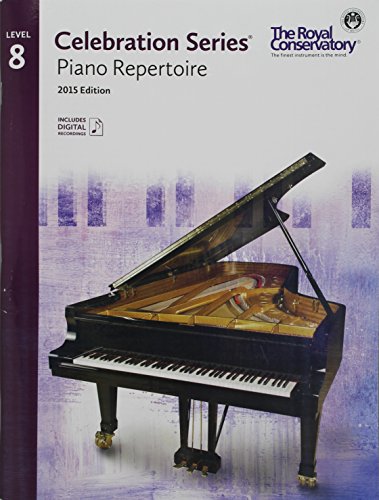 C5R08 - Royal Conservatory Celebration Series - Piano Repertoire Level 8 Book 2015 Edition