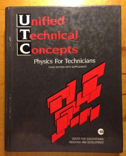 Unified Technical Concepts: Physics for Technicians/With Supplement Inside Book