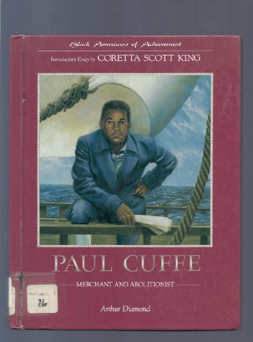 Cover of Paul Cuffe: Merchant and Abolitionist (Black Americans of Achievement) by Diamond, Arthur, hardcover Book