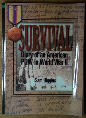 Survival: Diary of an American POW in World War II (Memories Series)