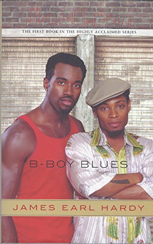 B-Boy Blues (A B-Boy Blues Novel #1)