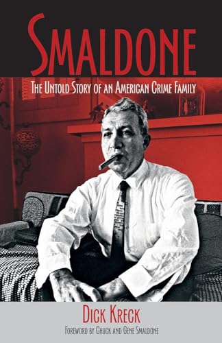 Smaldone: The Untold Story of an American Crime Family