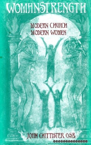 Womanstrength: Modern Church, Modern Women