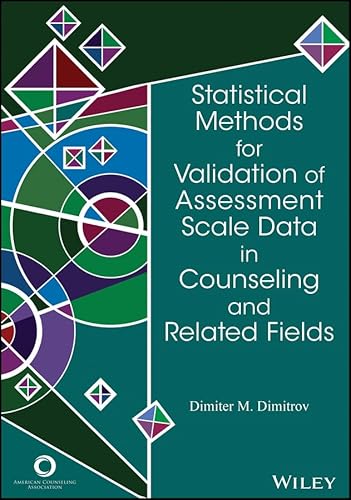 Statistical Methods for Validation of Assessment Scale Data in Counseling