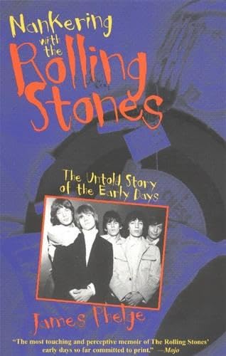 Nankering With the Rolling Stones