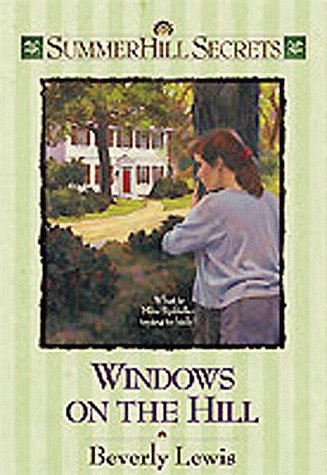 Windows on the Hill (Summerhill Secrets #9)