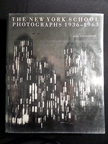 The New York School: Photographs, 1936-1963