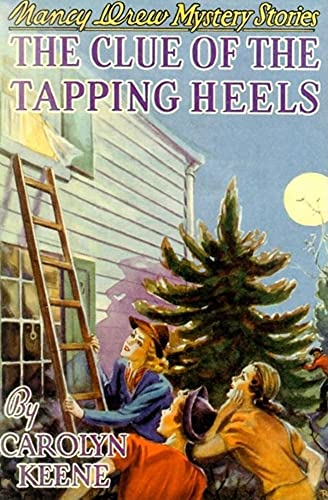 Cover of Clue of the Tapping Heels #16 by Keene, Carolyn, hardcover Book