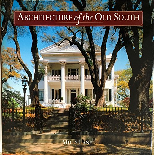 Architecture of the Old South