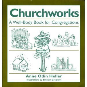 Churchworks: A well-body book for congregations