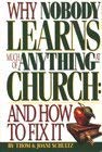 Why Nobody Learns Much of Anything at Church: And How to Fix It