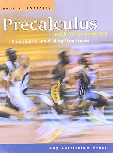 Precalculus With Trigonometry: Concepts and Connections