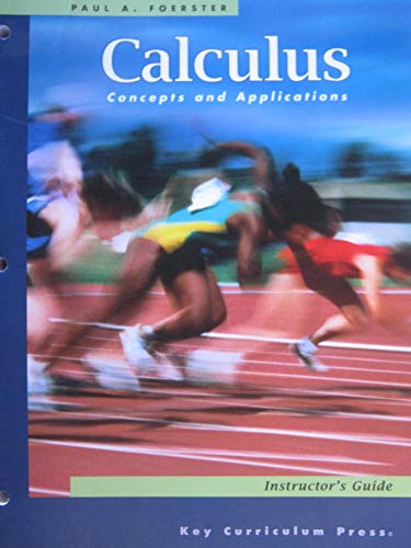 Calculus Concepts and Applications: Instructor's Guide