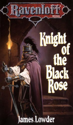 Knight Of The Black Rose (Ravenloft, 2)